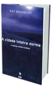 A-Cidade-Inteira-Dorme_-Ray-Bradbury